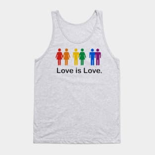 Love is Love. LGBTQ PRIDE Tank Top